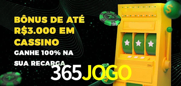 365JOGO melhor bônus de depósito
