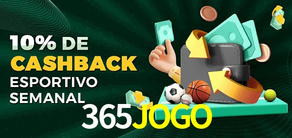 10% de bônus de cashback na 365JOGO